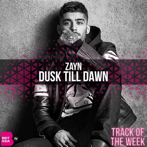 Zayn dusk to dawn